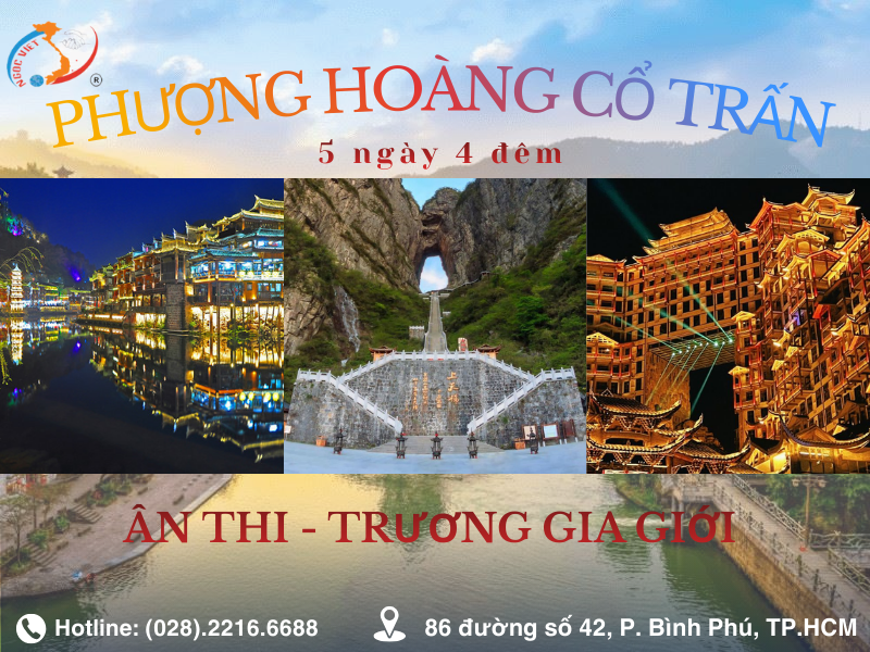 TOUR ÂN THI - TRUNG QUỐC: PHƯỢNG HOÀNG CỔ TRẤN - TRƯƠNG GIA GIỚI - BAY VJ